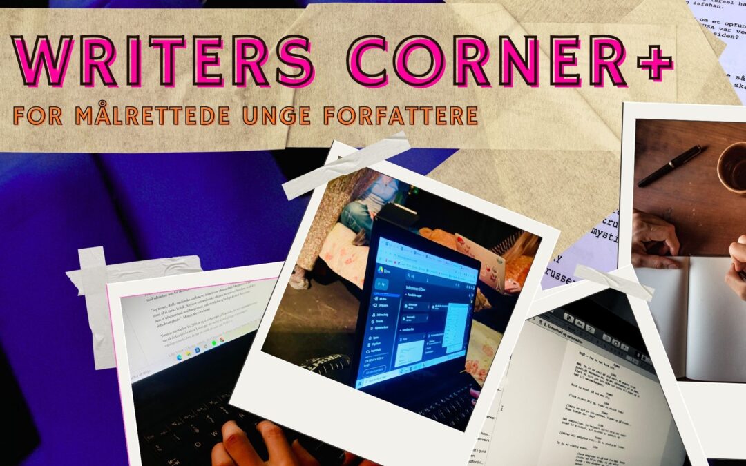 Writers Corner + Intensivt forløb
